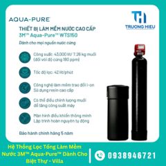 Hệ Thống Lọc Tổng Làm Mềm Nước 3M™ Aqua-Pure™ Dành Cho Biệt Thự - Villa