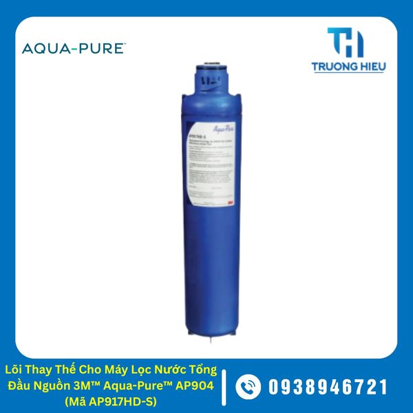 Lõi Thay Thế Cho Máy Lọc Nước Tổng Đầu Nguồn 3M™ Aqua-Pure™ AP904 (Mã AP917HD-S)