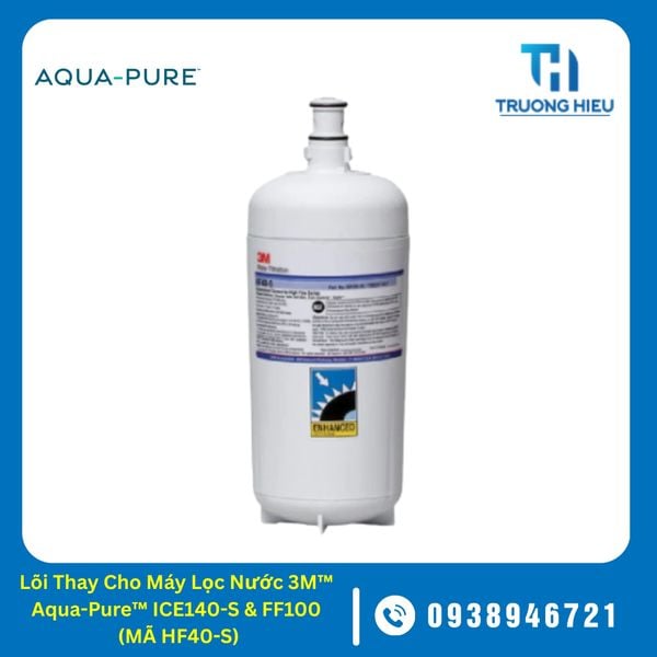Lõi Thay Cho Máy Lọc Nước 3M™ Aqua-Pure™ ICE140-S & FF100 (MÃ HF40-S)