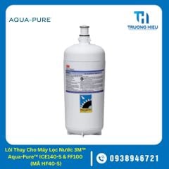 Lõi Thay Cho Máy Lọc Nước 3M™ Aqua-Pure™ ICE140-S & FF100 (MÃ HF40-S)