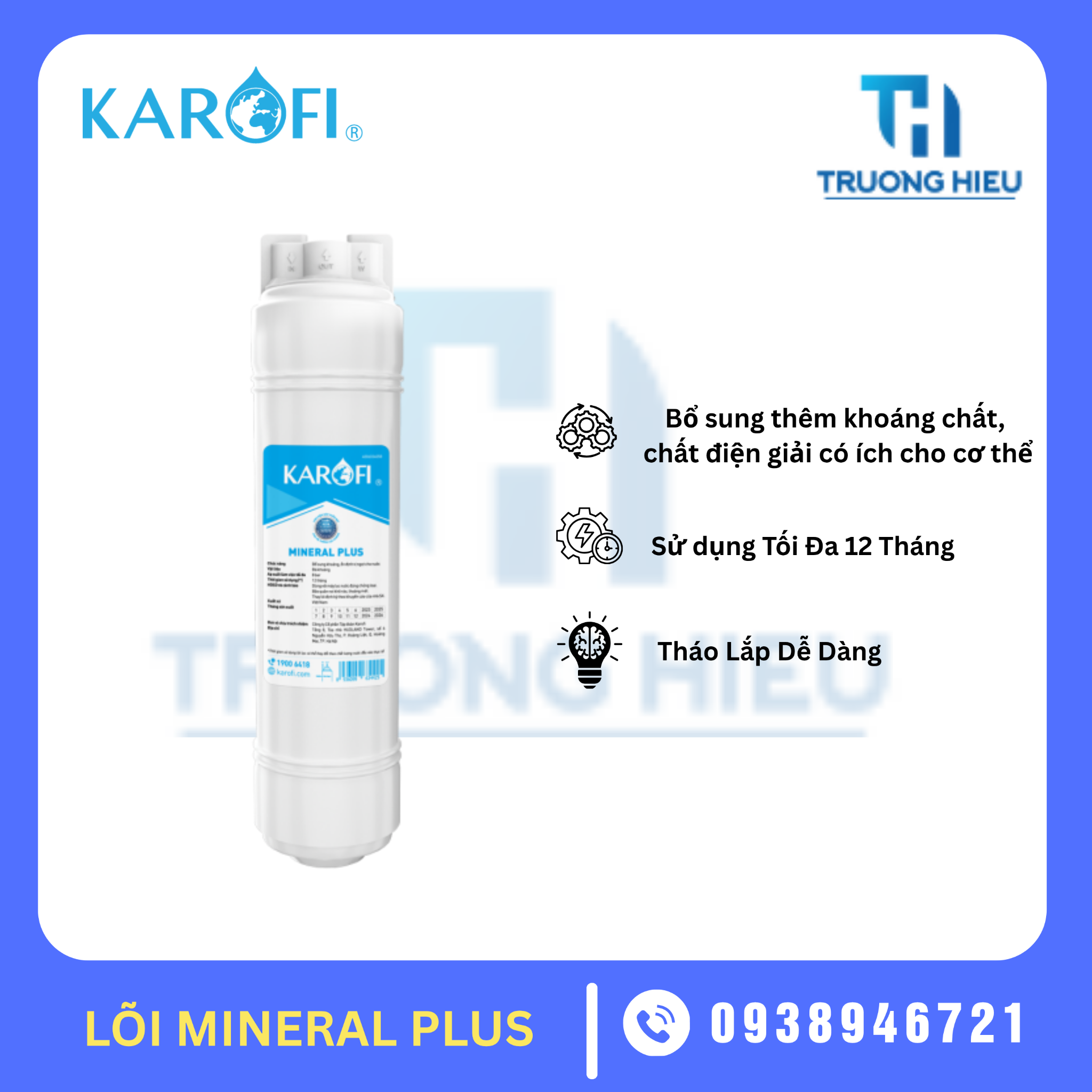 LÕI LỌC NƯỚC MINERAL PLUS KAROFI