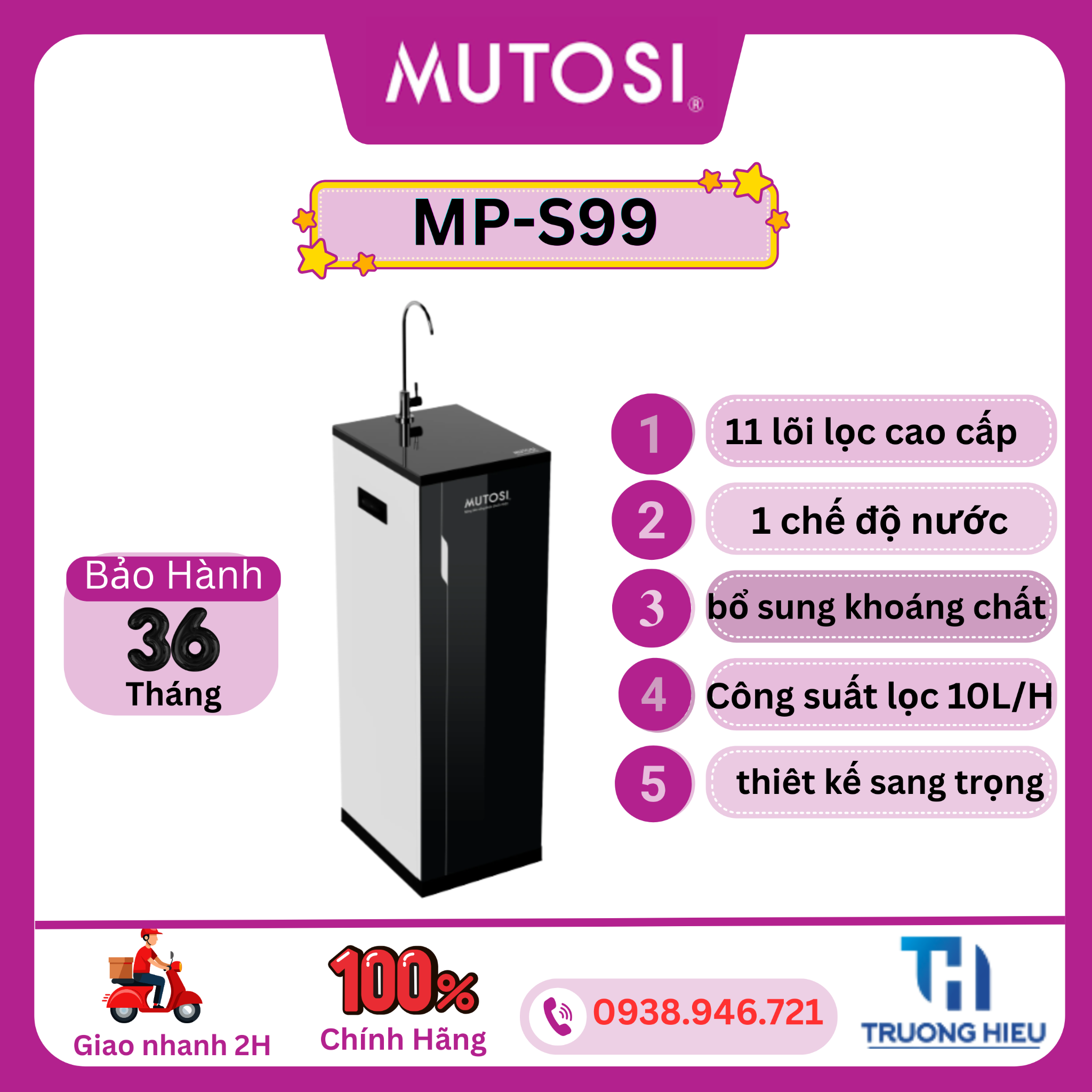 MÁY LỌC NƯỚC MUTOSI MP-S99