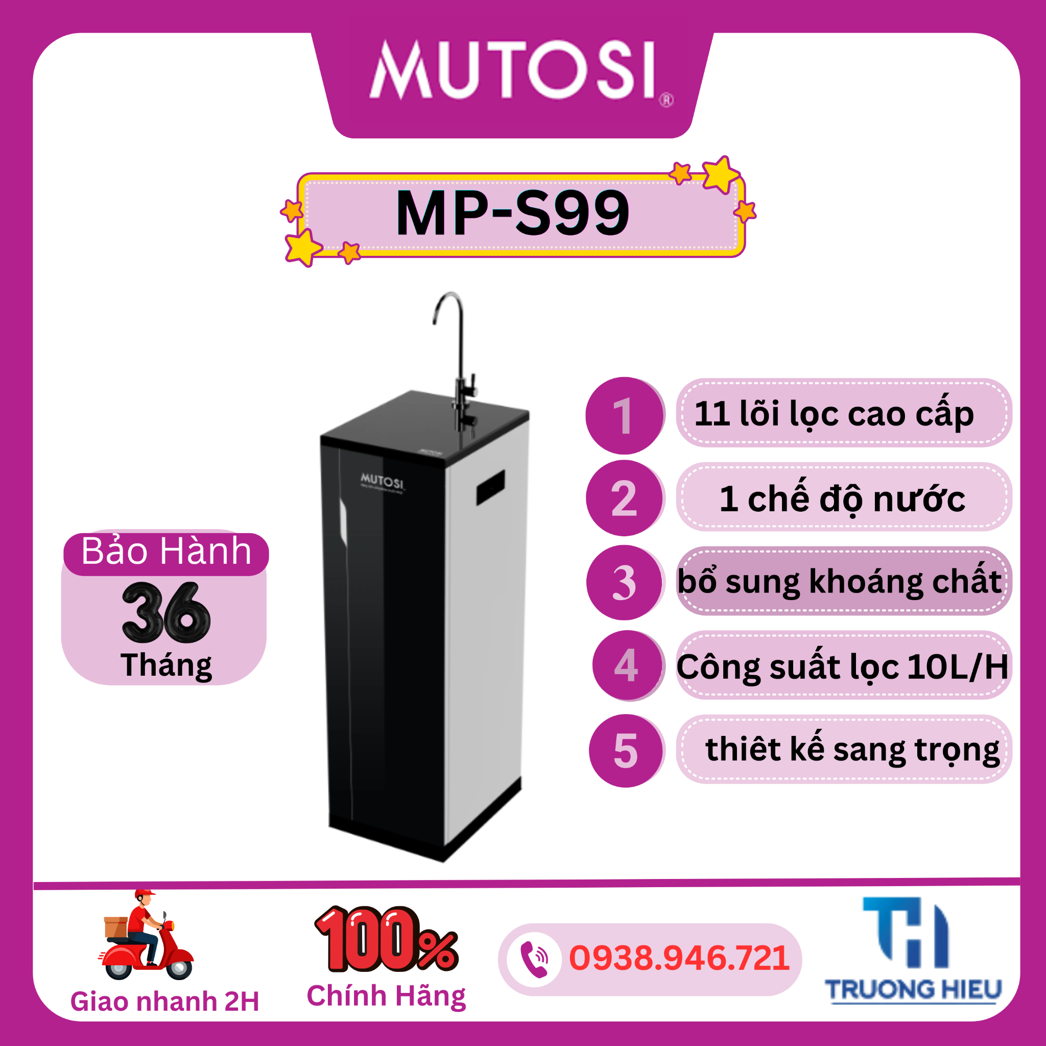 MÁY LỌC NƯỚC MUTOSI MP-S99