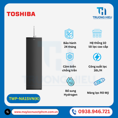 MÁY LỌC NƯỚC HYDROGEN TOSHIBA TWP-NA1SVN (K)
