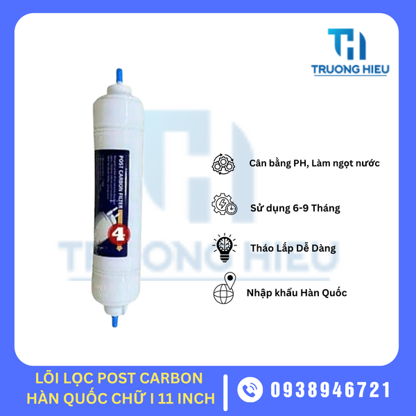 LÕI LỌC NƯỚC SỐ 4 POST CARBON HÀN QUỐC 11 INCH