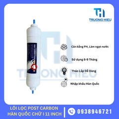 LÕI LỌC NƯỚC SỐ 4 POST CARBON HÀN QUỐC 11 INCH