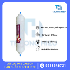 LÕI LỌC NƯỚC SỐ 2 PRE CARBON HÀN QUỐC 11 INCH