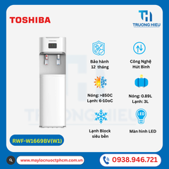 CÂY NƯỚC NÓNG LẠNH HÚT BÌNH TOSHIBA RWF-W1669BV