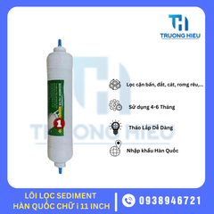 LÕI LỌC NƯỚC SỐ 1 SEDIMENT HÀN QUỐC 11 INCH