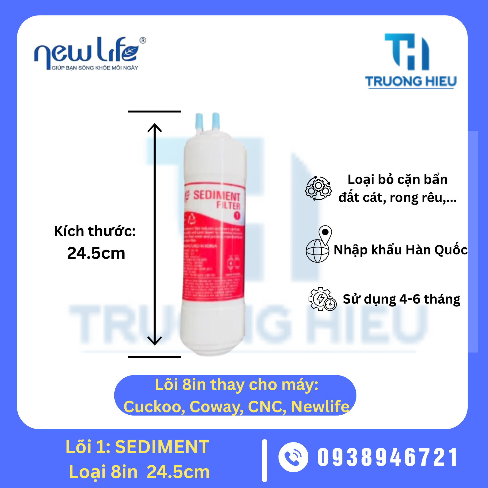 LÕI LỌC NƯỚC SỐ 1 SEDIMENT HÀN QUỐC 8IN