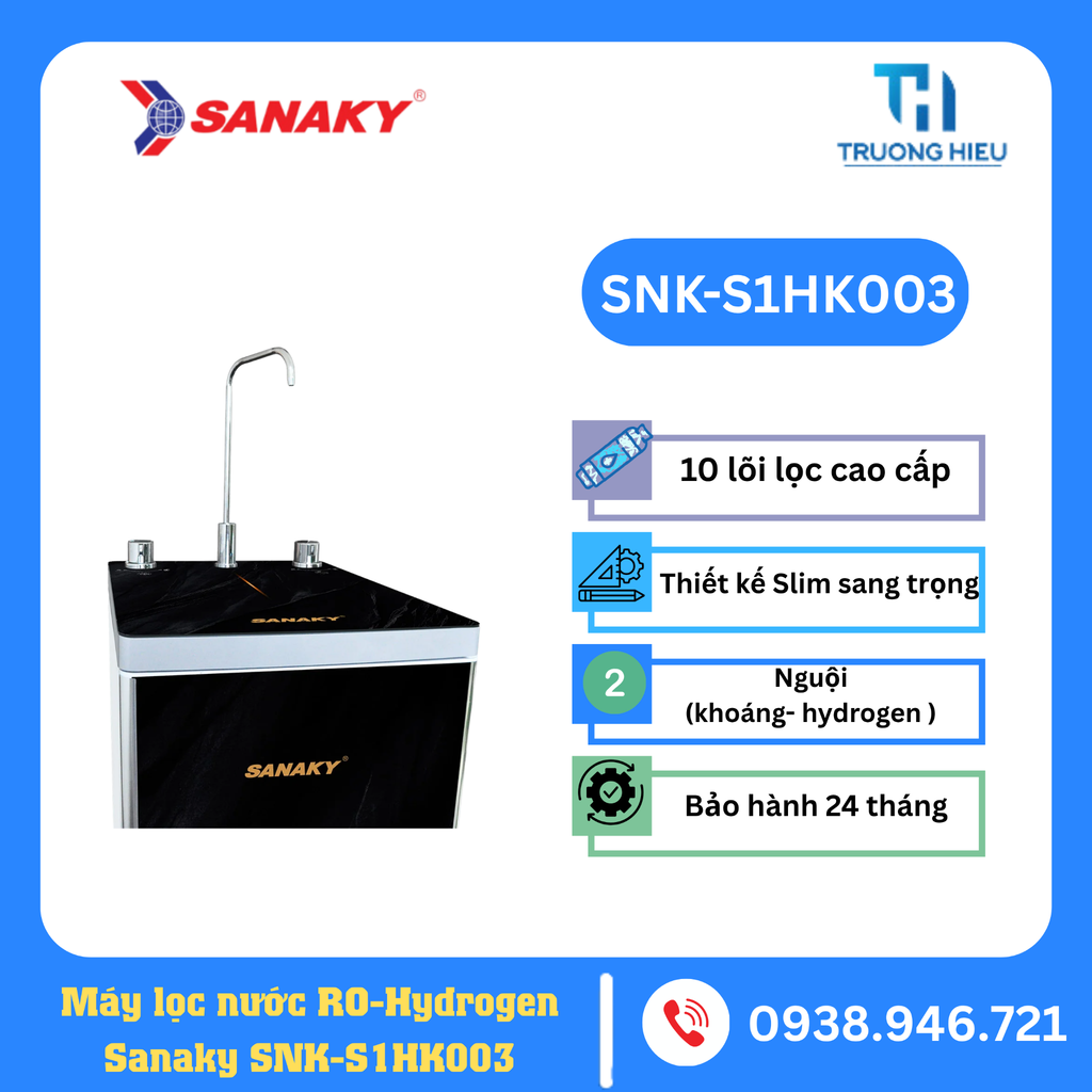 Máy lọc nước Khoáng- Hydrogen Kiềm Sanaky SNK-S1HK003