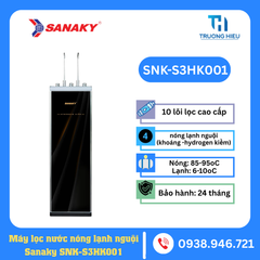MÁY LỌC NƯỚC NÓNG LẠNH NGUỘI SANAKY SNK-S3HK001