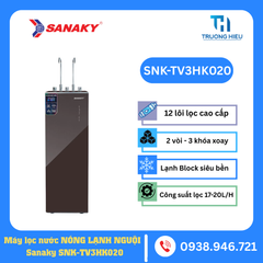 Máy lọc nước RO Sananky Nóng Lạnh Hydrogen Khoáng 12 lõi SNK-TV3HK020