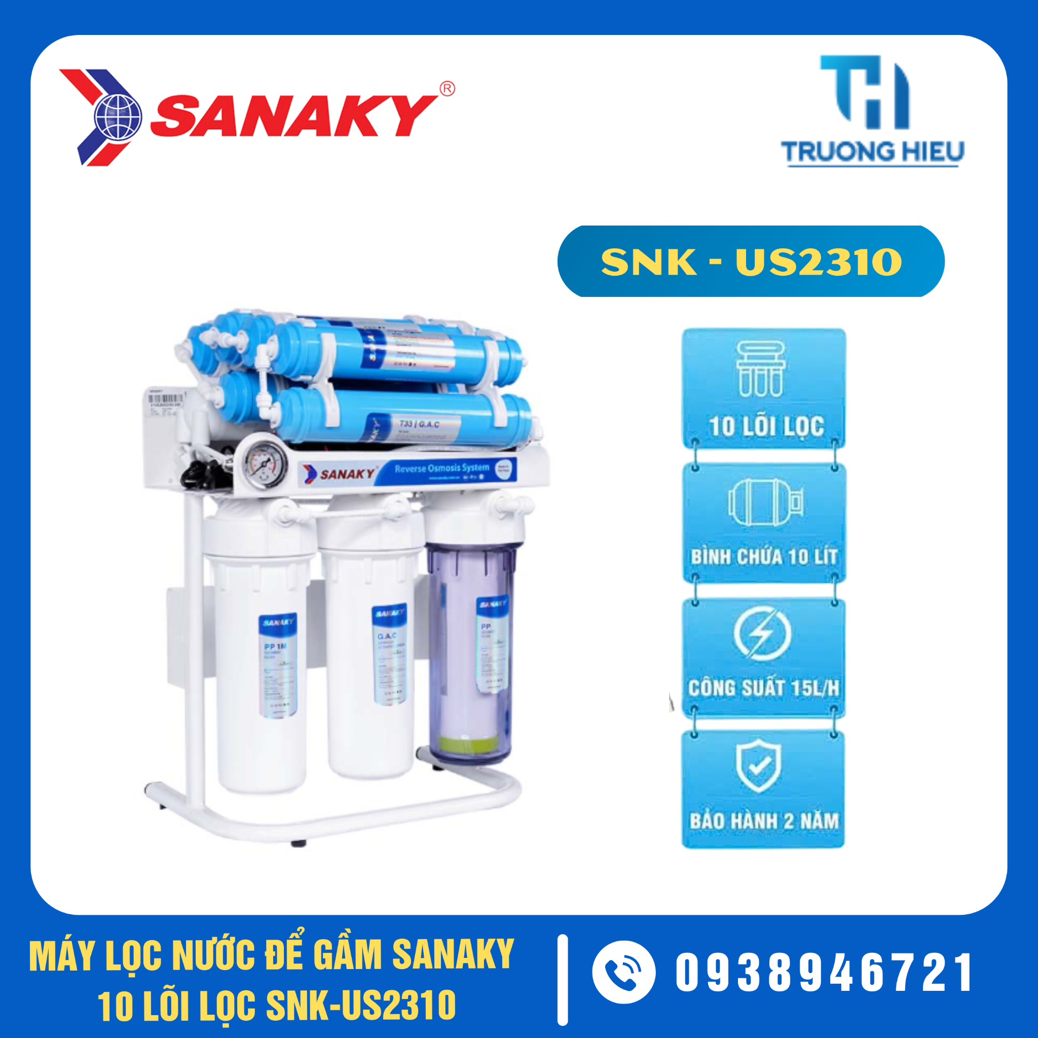 Máy Lọc Nước Để Gầm Sanaky SNK-US2310