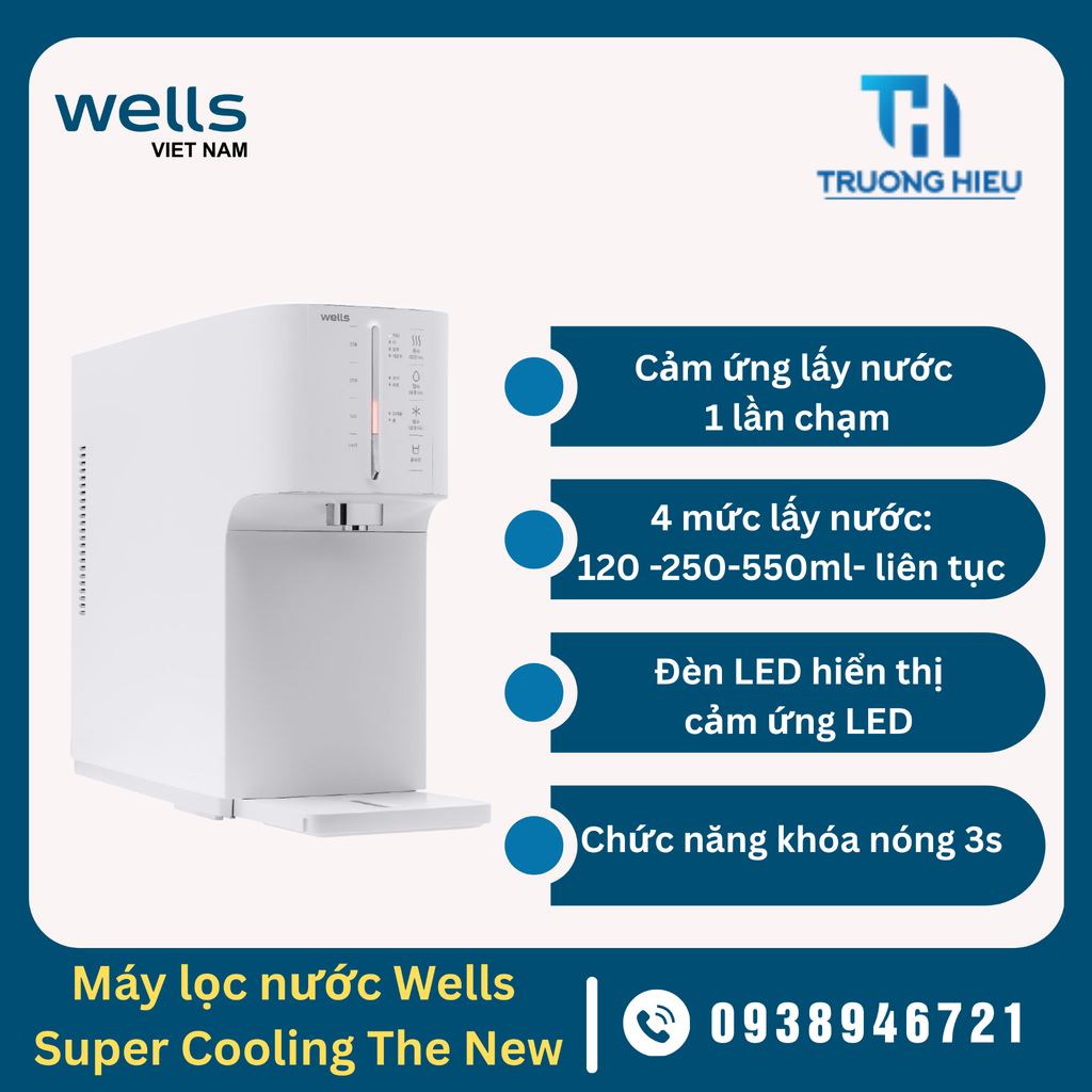 Máy lọc nước nóng lạnh Wells Super Cooling The New