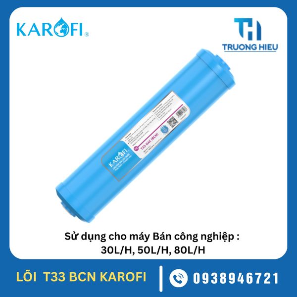 LÕI T33-GAC BÁN CÔNG NGHIỆP KAROFI