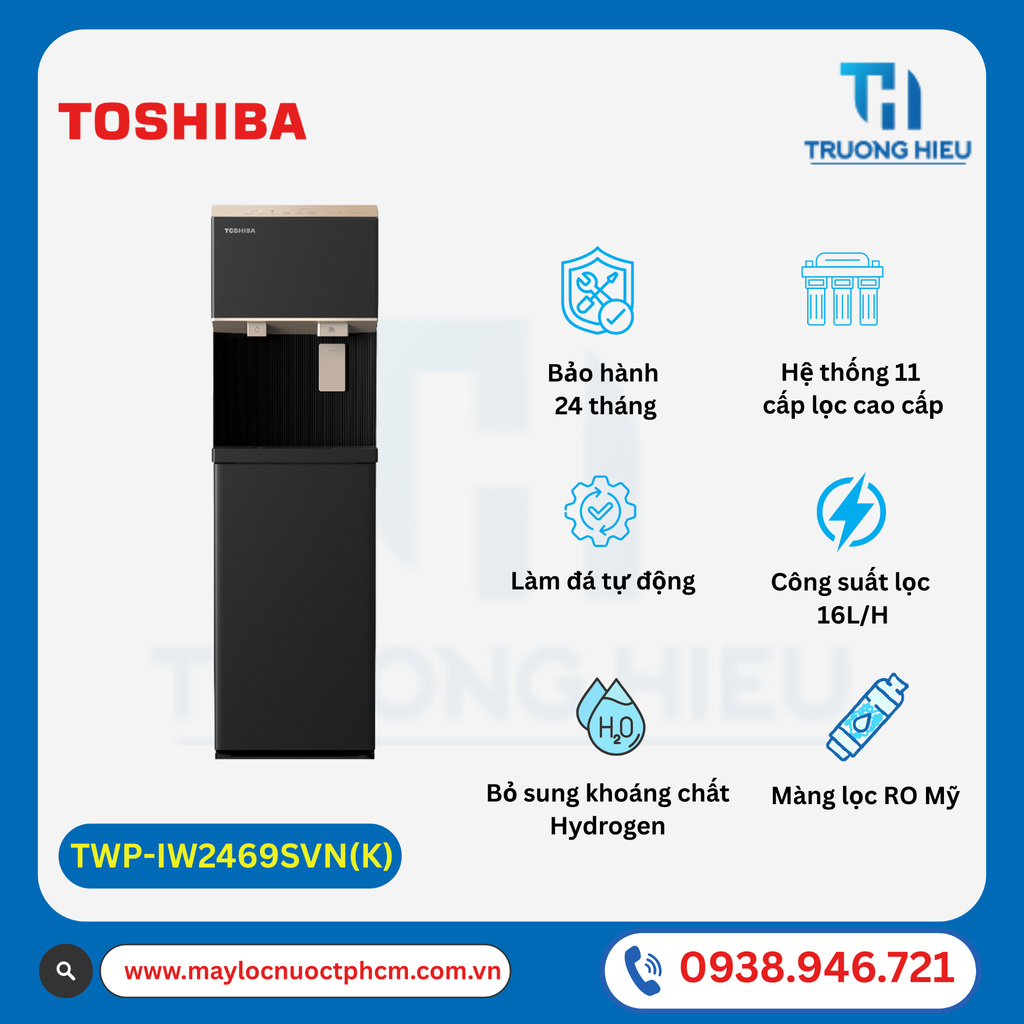 Máy Lọc Nước Nóng - Lạnh- Làm Đá Toshiba TWP-IW2469SVN