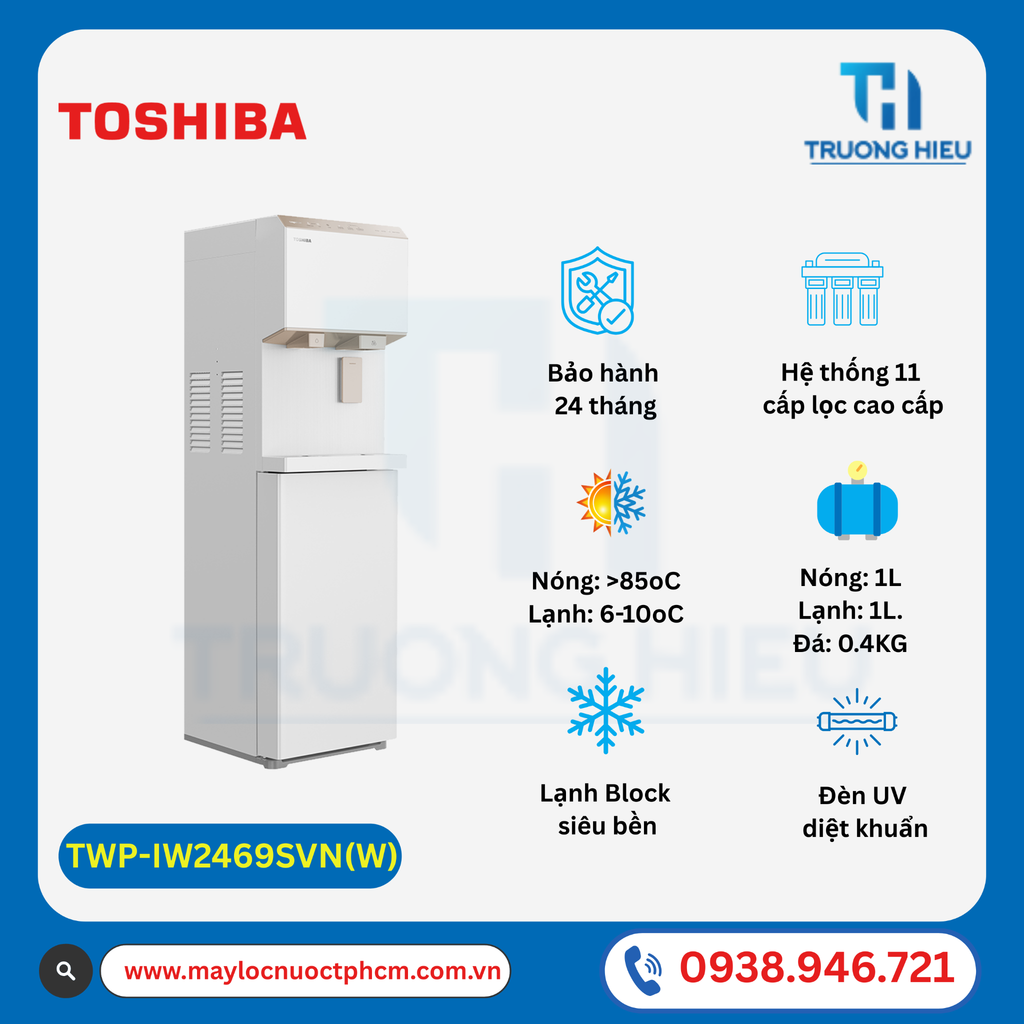 Máy Lọc Nước Nóng - Lạnh- Làm Đá Toshiba TWP-IW2469SVN