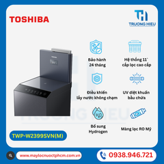 Máy Lọc Nước Toshiba Originpure™ TWP-W2398SVN(M)