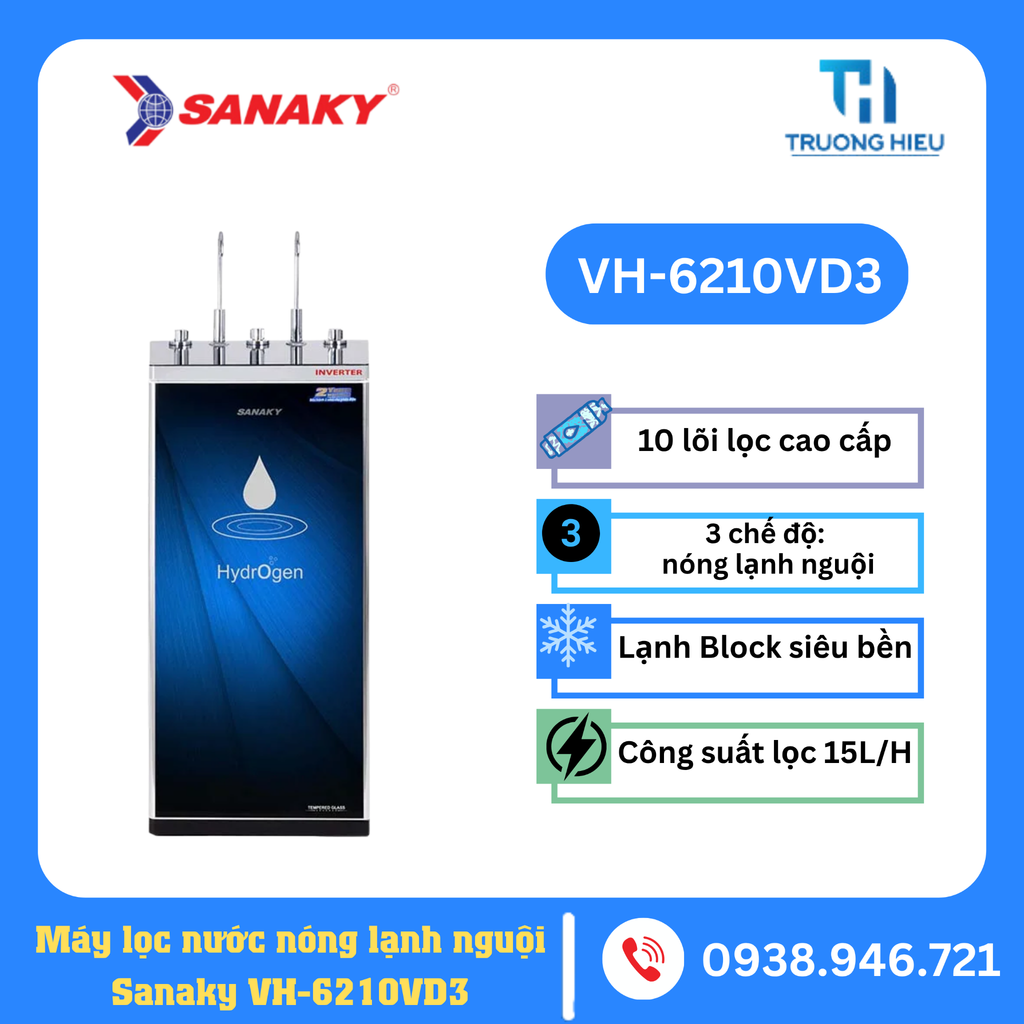 MÁY LỌC NƯỚC NÓNG LẠNH NGUỘI SANAKY VH-6210VD3