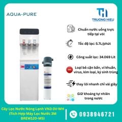 Cây Lọc Nước Nóng Lạnh VN3-3V-WH (Tích Hợp Máy Lọc Nước 3M™ Aqua-Pure™ BREW120-MS)