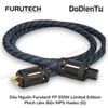 [DIY] Dây nguồn Furutech FP S55N - Limited Edition