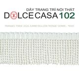  FRANGES TORSE XL 2026 dây viền tua rua xoắn cỡ đại có tại kho nhà SX 