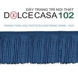  FRANGES TORSE 2026 dây viền tua xoắn Đương Đại có sẵn tại kho nhà SX 