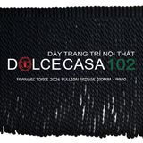  FRANGES TORSE 2026 dây viền tua xoắn Đa Phong Cách có tại kho nhà SX 