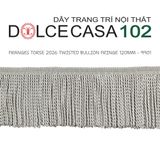  FRANGES TORSE 2026 dây viền tua xoắn Đương Đại có sẵn tại kho nhà SX 