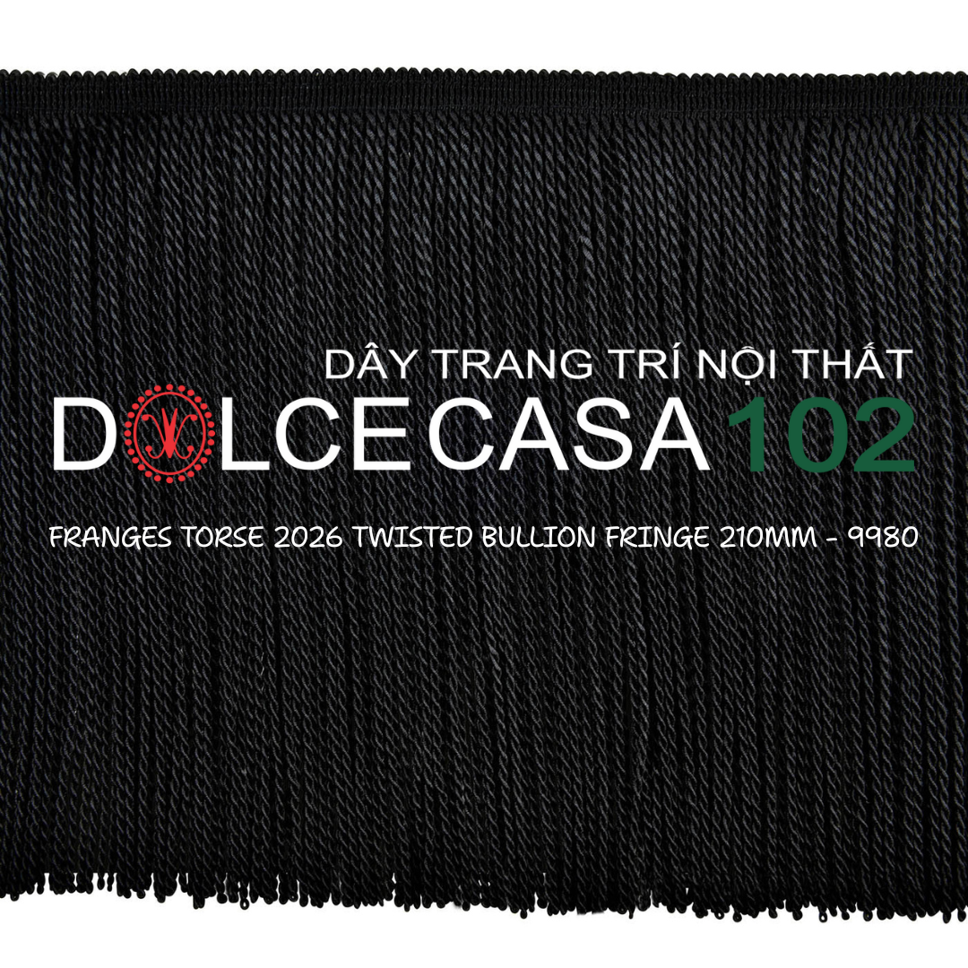  FRANGES TORSE 2026 dây viền tua xoắn Đương Đại có sẵn tại kho nhà SX 