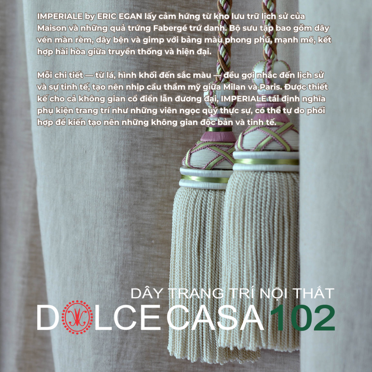  IMPERIALE 2022 bộ sưu tập trang trí kinh điển của NTK Eric Egan 