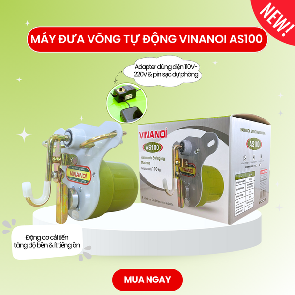  Máy đưa võng tự động cho bé VINANOI AS100 thế hệ mới đưa êm ít ồn, dùng điện 110V-220V 