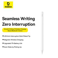 Bút Cảm Ứng Baseus Smooth Writing 3 Wireless Charging Active Wireless Version (Connect via Bluetooth, 17H, Auto Wake by Picking Up, Magnetic Wireless Charging, LDS Gold-Plated Tip)