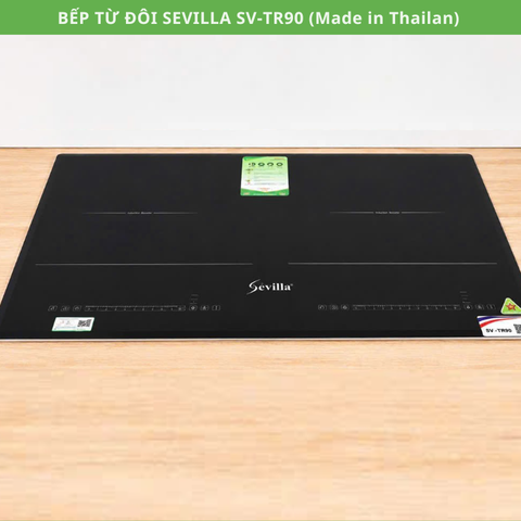 Bếp từ đôi Sevilla SV-TR90 (THAILAND) - BH chính hãng 3 năm