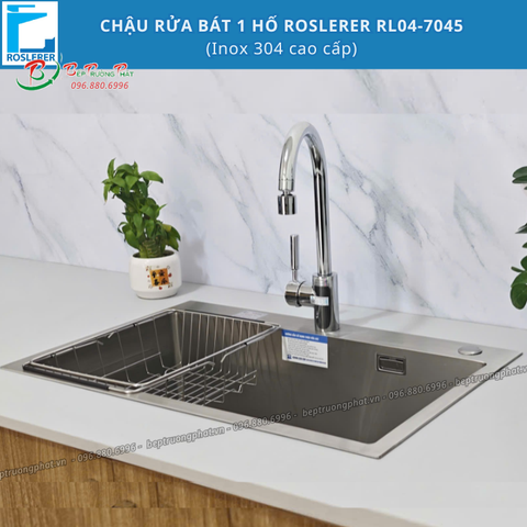 Chậu rửa bát ROSLERER RL04-7045 (INOX 304) Bảo hành 36 tháng