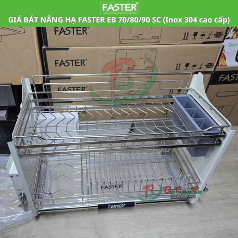 Giá bát nâng hạ Faster FS-EB 700/800/900SC,  inox 304 cao cấp