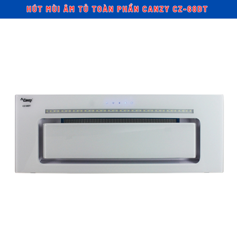 Hút mùi âm tủ toàn phần Canzy CZ-68DT