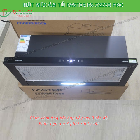 Máy hút mùi âm tủ Faster FS-SYP 7222B pro | Cảm ứng vẫy tay | hẹn giờ tắt