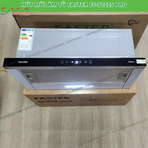 Máy hút mùi âm tủ Faster FS-SYP 7222S Pro | cảm ứng vẫy tay | hẹn giờ tự tắt