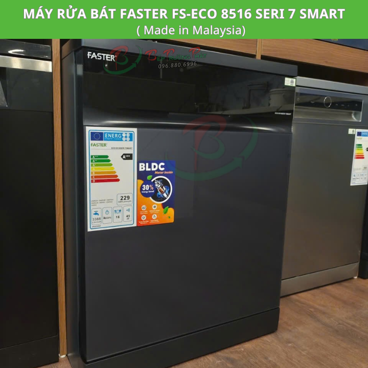 Máy Rửa Bát Faster ECO 8516 Seri 7 Smart | rửa 16 bộ bát đĩa | BH chính hãng 3 năm