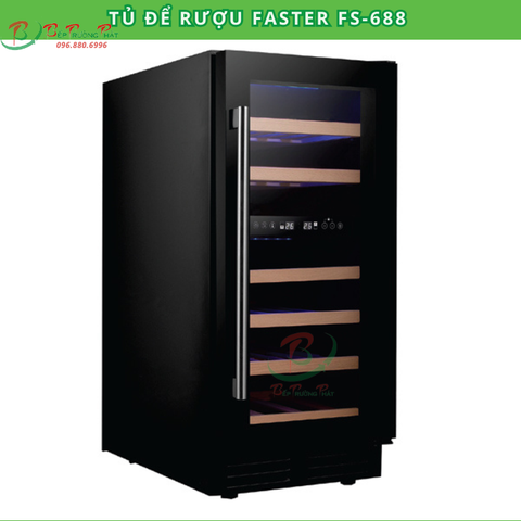 Tủ rượu Faster FS-688 - Made in Malaysia
