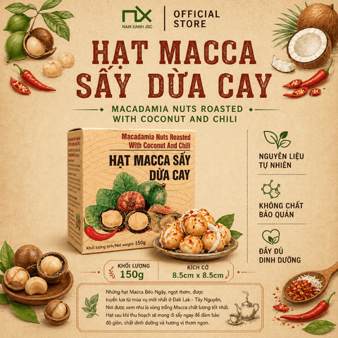  Nhân Macca Sấy Dừa Cay 150g 