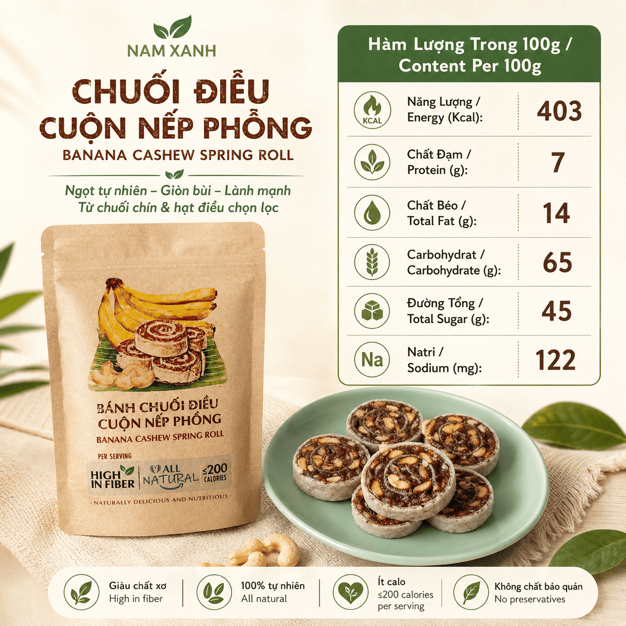  Chuối Điều Cuộn Nếp Phồng 40g (43g) 