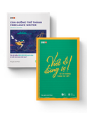 [COMBO] Viết ra tiền (Viết đi đừng sợ + Freelance Writer)