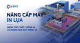  Nâng cấp máy in lụa 