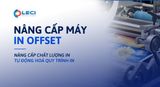  Nâng cấp máy in Offset 