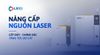  Nâng cấp & sửa nguồn Laser 