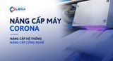  Nâng cấp hệ thống xử lý bề mặt Corona 