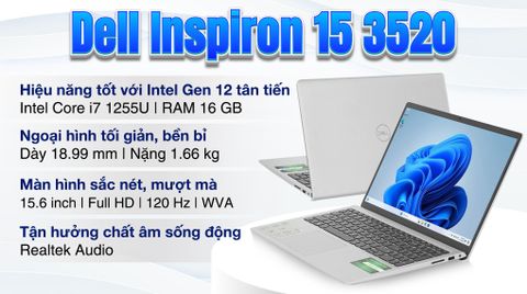 Laptop Dell Inspiron 15 3520 - N5I7125W1 (i7 1255U, 16GB, 512GB, Full HD 120Hz, OfficeHS, KYHD, Win11)